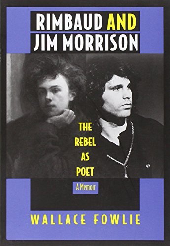 Wallace Fowlie/Rimbaud and Jim Morrison