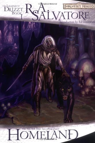 R.A. Salvatore/Homeland (Forgotten Realms: The Dark Elf Trilogy,@Homeland (Forgotten Realms: The Dark Elf Trilogy,