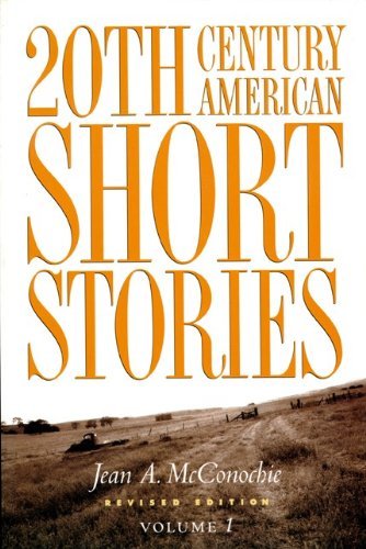 Jean A. Mcconochie 20th Century American Short Stories Volume 1 0002 Edition;revised 