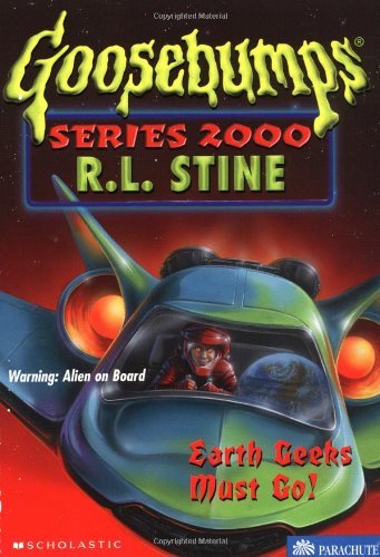 R. L. Stine Earth Geeks Must Go! 
