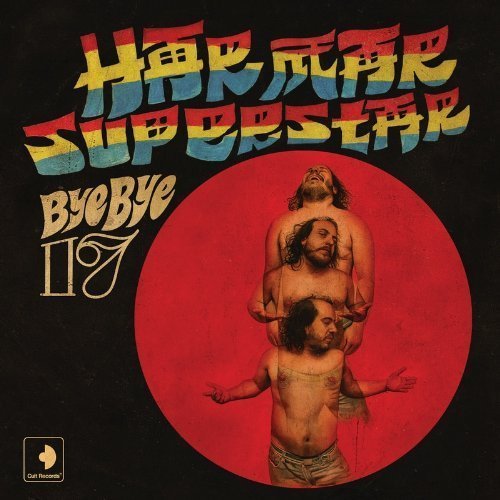 HAR MAR SUPERSTAR/BYE BYE 17