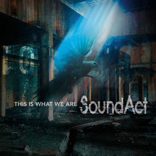 Soundact/This Is What We Are