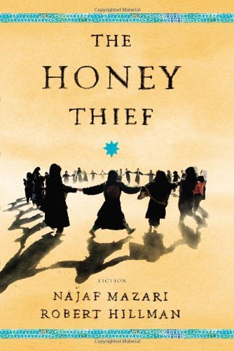 Najaf Mazari/Honey Thief,The@Fiction
