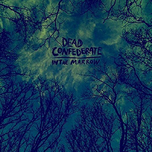 Dead Confederate/In The Marrow