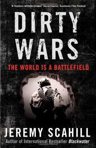 Jeremy Scahill/Dirty Wars@The World Is a Battlefield