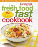 Editors Of Cooking Light Magazine The Fresh Food Fast Cookbook 
