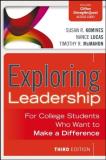 Susan R. Komives Exploring Leadership With Access Code For College Students Who Want To Make A Differenc 0003 Edition; 