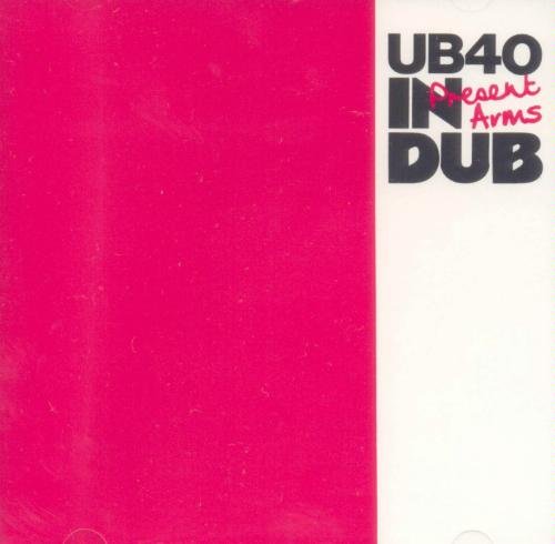 UB40/Present Arms In Dub