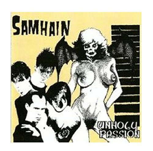 Samhain/Unholy Passion