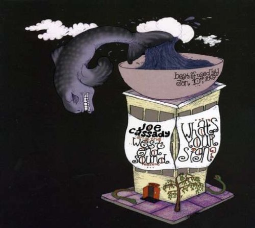 Joe & The West End Sou Cassady/What's Your Sign?