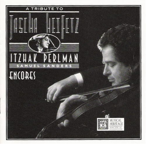 Itzak Perlman/Encores-A Tribute To Jascha Heifetz