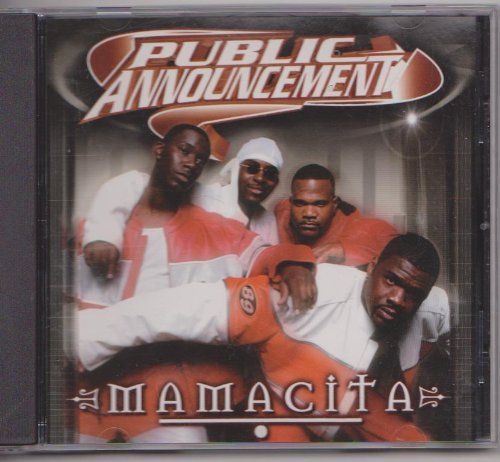 Public Announcement/Mamacita