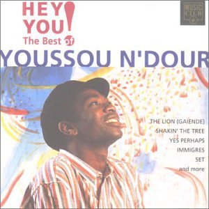Youssou N'Dour/Hey You!