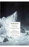 Mary Wollstonecraft Shelley Frankenstein Or The Modern Prometheus 