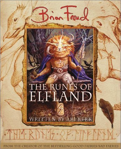 Brian Froud Runes Of Elfland The 