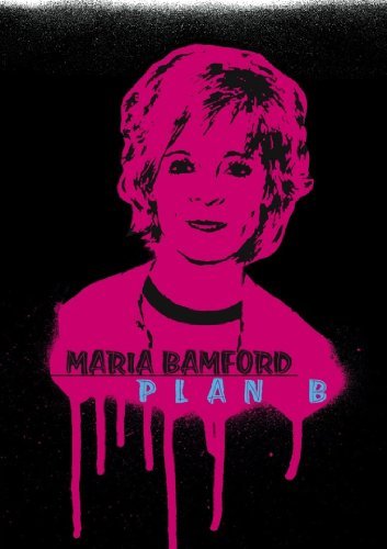 Plan B/Bamford,Maria@Nr