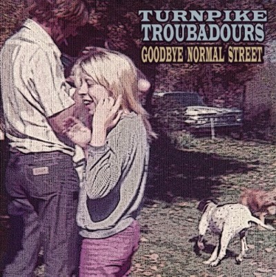 Turnpike Troubadours/Goodbye Normal Street
