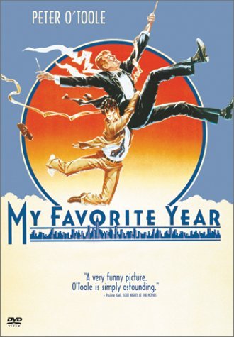 My Favorite Year/O'Toole/Linn-Baker/Bologna/Har@Clr/Cc/Aws/Fra Dub/Mult Sub@Prbk 06/10/02/Pg