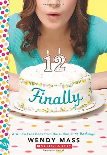 Wendy Mass/Finally@ A Wish Novel