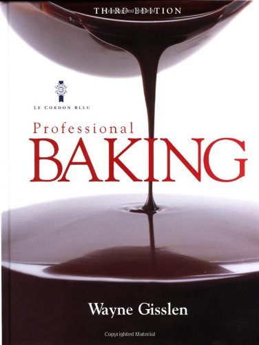 Wayne Gisslen Professional Baking Trade 