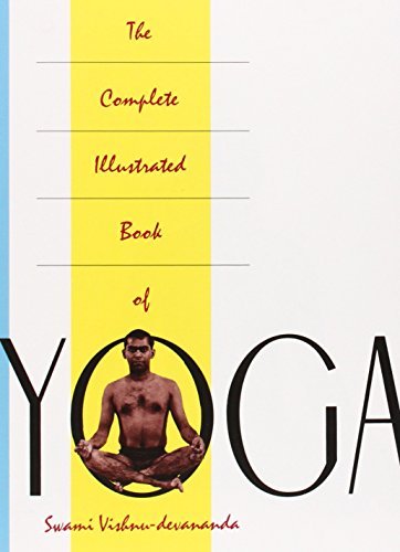 Swami Vishnu-Devananda/The Complete Illustrated Book of Yoga@Reprint
