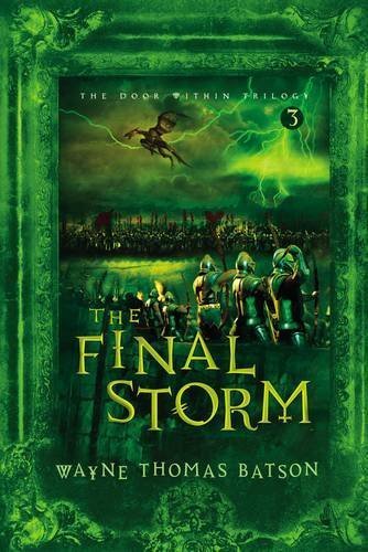 Wayne Thomas Batson/The Final Storm