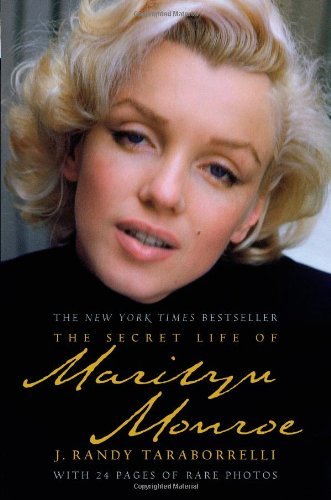 J. Randy Taraborrelli/The Secret Life of Marilyn Monroe
