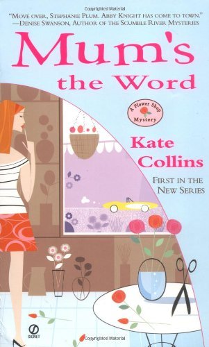 Kate Collins/Mum's the Word