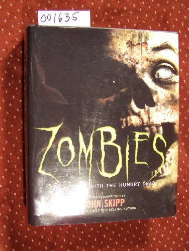 John Skipp/Zombies@Encounters With The Hungry Dead