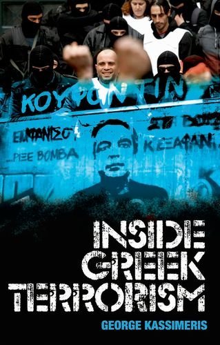 George Kassimeris Inside Greek Terrorism 