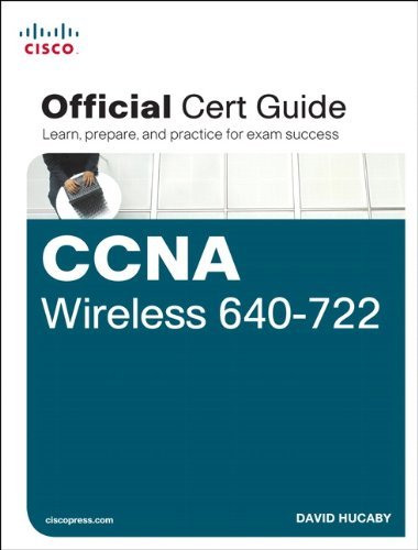 David Hucaby Ccna Wireless 640 722 Official Cert Guide [with CD 