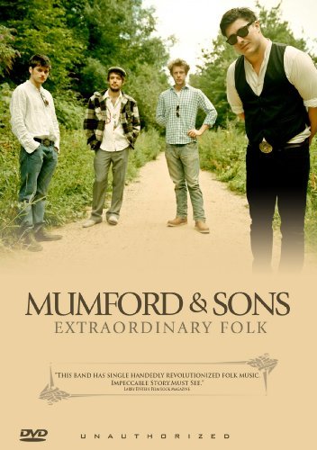 Mumford & Sons/Extraordinary Folk@Nr