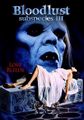 Subspecies Iii: Bloodlust/Subspecies Iii: Bloodlust@Nr