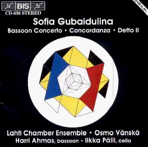 Sofia Gubaidulina/Bassoon Concerto/Detto Ii/Conc@Ahmas*harri/Sinfonia Lahti Cha