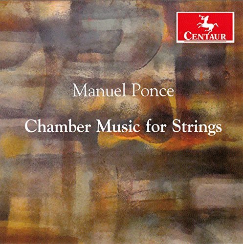 M. Ponce/Chamber Music For Strings