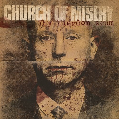 Church Of Misery/Thy Kingdom Scum@Import-Gbr@2 Lp