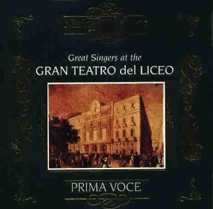 Great Singers At The Gran Teatro Del Liceo/Great Singers At The Gran Teatro Del Liceo@Prima Voce