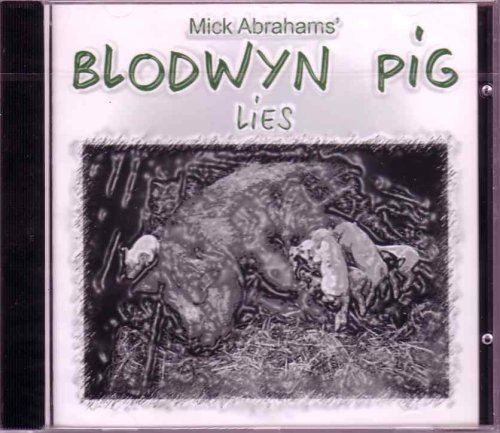 Blodwyn Pig Lies 