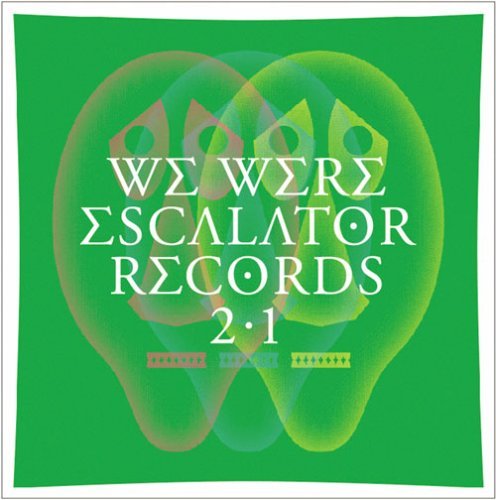 We Were Escalator Records/We Were Escalator Records