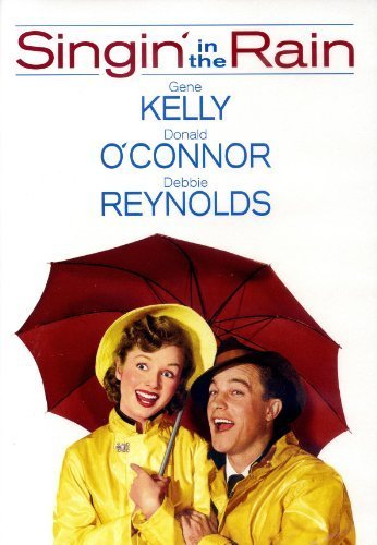 SINGIN' IN THE RAIN/KELLY/O'CONNOR/HAGEN/REYNOLDS