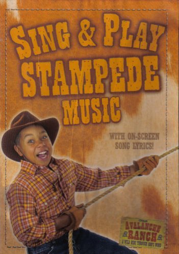 Sing & Play Stampede Music Sing & Play Stampede Music 