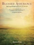 Fanny Crosby Blessed Assurance The Gospel Hymns Of Fanny J. Crosby 