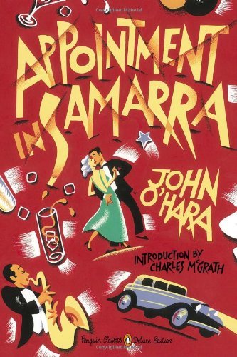 John O'Hara/Appointment in Samarra@ (Penguin Classics Deluxe Edition)