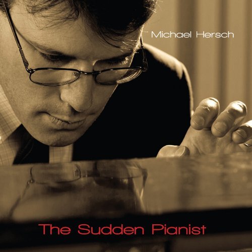 Michael Hersch/Sudden Pianist@Michael Hersch@Incl. Dvd