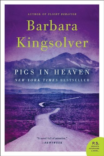 Barbara Kingsolver Pigs In Heaven 