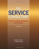 Ronald A. Garner The Service Consultant Principles Of Service Management And Ownership 0002 Edition;revised 