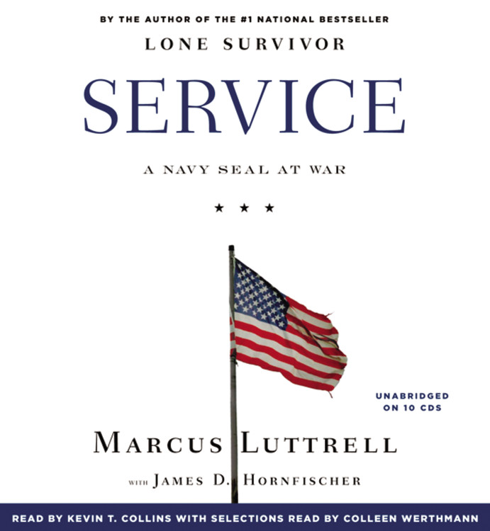 Kevin T. Collins Service A Navy Seal At War 