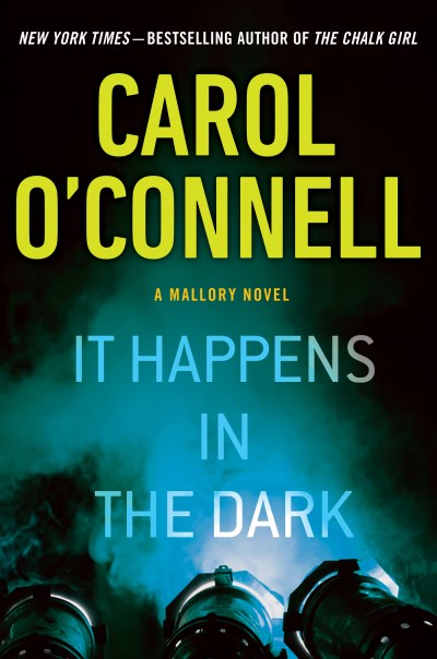Carol O'Connell/It Happens in the Dark