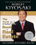 Robert T. Kiyosaki The Real Book Of Real Estate Real Experts. Real Stories. Real Life. 