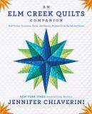 Jennifer Chiaverini An Elm Creek Quilts Companion New Fiction Traditions Quilts And Favorite Mom 